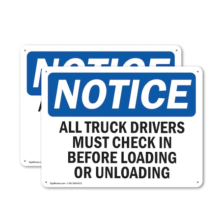 Signmission Truck Drivers Check In OSHA Notice Sign, Plastic, 10in W x 7in L, 2PK OS-2PACK-NS-P-710-L-16758